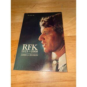 RFK 1925–1968 James A. Hudson 1970 Paperback Book Robert F. Kennedy Scholastic